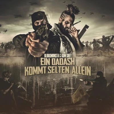 Ein Dadash kommt selten allein 專輯 Blokkmonsta