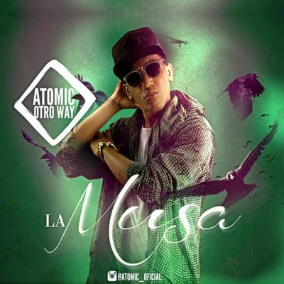 Atomic Otro Way La Musa