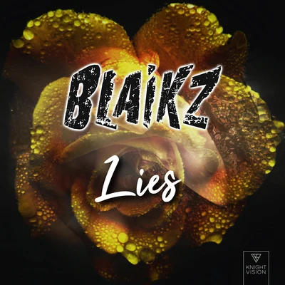 Lies 专辑 Blaikz