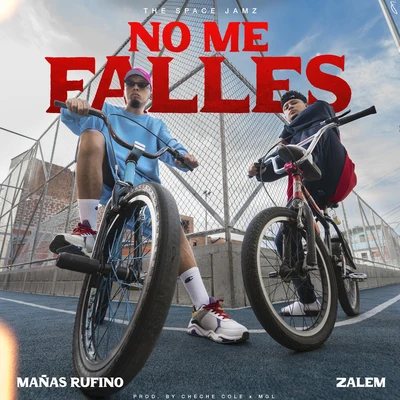 No Me Falles 專輯 Mañas Ru-Fino/Doble Porcion