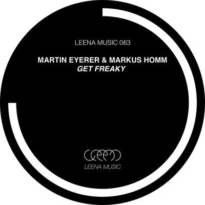 Get Freaky 專輯 Ackermann/Martin Eyerer