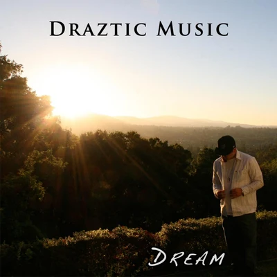 Dream 專輯 Draztic Music/Yukmouth