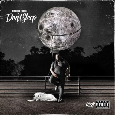 DONT SLEEP 專輯 King Cydal/Young Chop