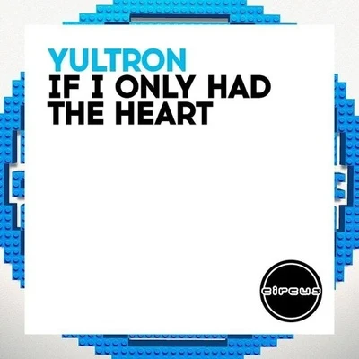 If I Only Had The Heart 專輯 Yultron/shYbeast/STAR SEED