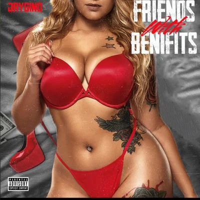 Friends with Benifits 专辑 Jose Santana/Errelevent/Jaygino/Stakchipaz