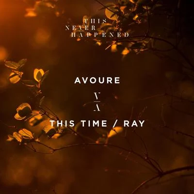 This TimeRay 专辑 Avoure/Hexlogic