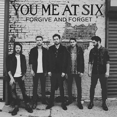 Forgive and Forget 专辑 You Me At Six