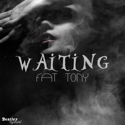 Waiting 專輯 Fat Tony/Kari Faux/Kelow/bLAck pARty