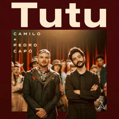 Tutu 专辑 Camilo/Evaluna Montaner