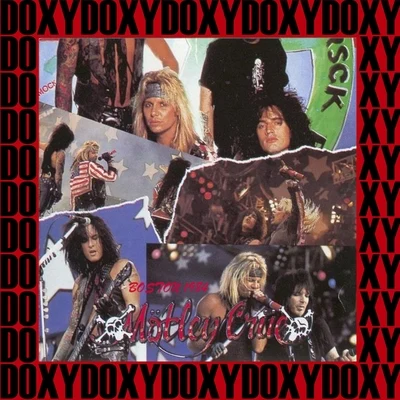 Orpheum, Boston, April 4th, 1984 (Doxy Collection, Remastered, Live on Fm Broadcasting) 專輯 Mötley Crüe