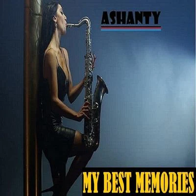 MY BEST MEMORIES 專輯 Brigitte/Ashanty