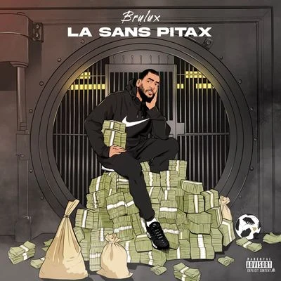 La sans pitax 專輯 Brulux/Sadek