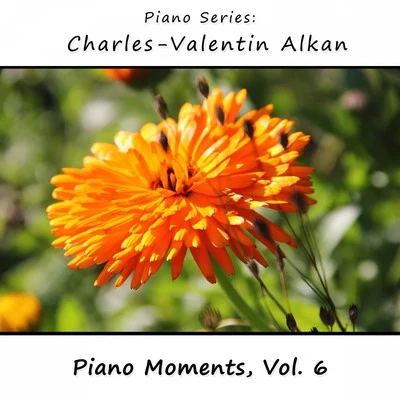 James Wright Webber Charles-Valentin Alkan: Piano Moments, Vol. 6