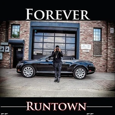 Runtown Forever