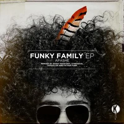 Funky Family EP 专辑 Apashe