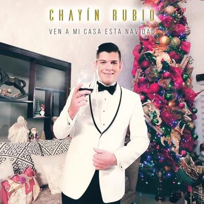 Ven A Mi Casa Esta Navidad 專輯 Cristian Jacobo/Jary Franco/Chayín Rubio/Geru Y Su Legión 7/Neto Bernal