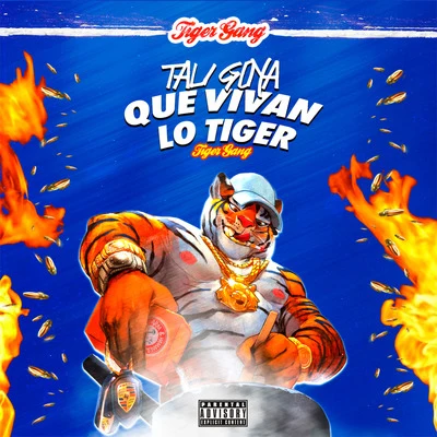 Que Vivan Lo Tiger 專輯 Tali Goya