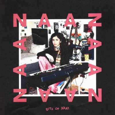 Bits Of Naaz 專輯 nääz