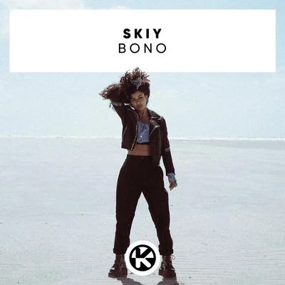 Bono 專輯 SKIY/Laura White