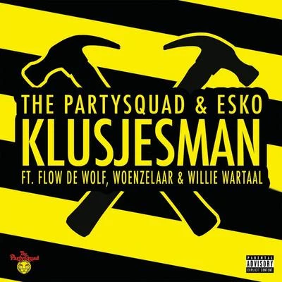 Klusjesman 專輯 龍神道/The Partysquad