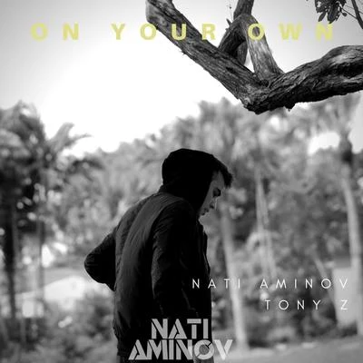 On Your Own 專輯 Nati Aminov