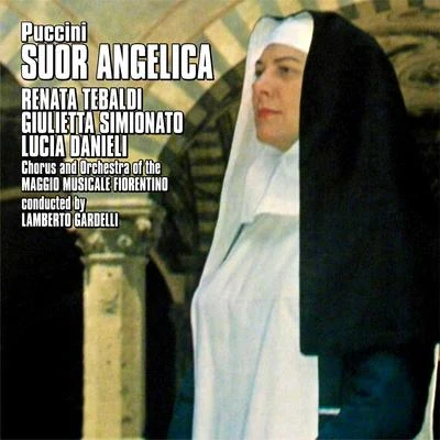 Giulietta SimionatoRenata TebaldiGiulio FioravantiFranco RicciardiOrchestra dellAccademia Nazionale di Santa CeciliaCoro dellAccademia Nazionale Di Santa CeciliaFranco Capuana Puccini ; Suor Angelica