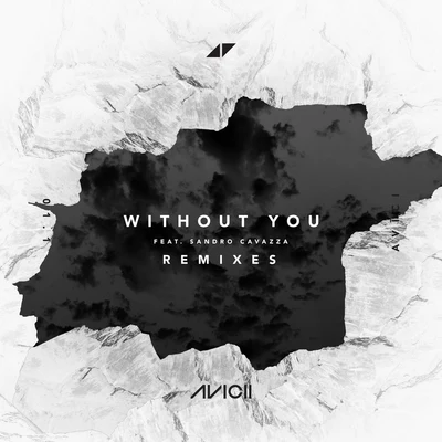 Without You (Remixes) 專輯 Avicii/Conrad Sewell