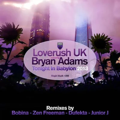 Loverush UK!Mory Kanté Tonight in Babylon (Remixes)