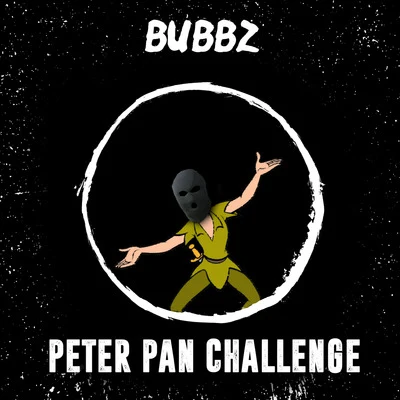 Peter Pan Challenge 專輯 HeavyFeet/Bubbz