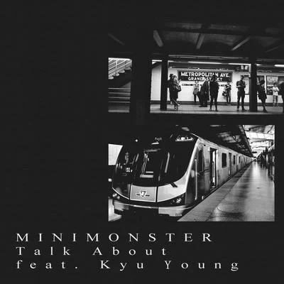 Talk About 專輯 Minimonster