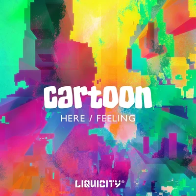 HereFeeling (Piece Of You) (Liquicity Presents) 專輯 Cartoon