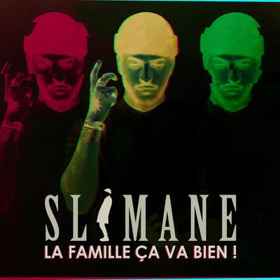 La famille ça va bien ! 专辑 Slimane