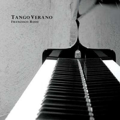 Tango Verano 專輯 Francesco Rossi