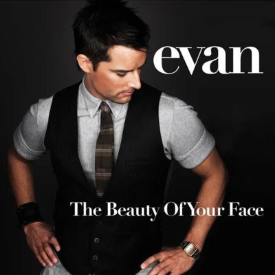 The Beauty of Your Face (Second Edition) 專輯 Evan