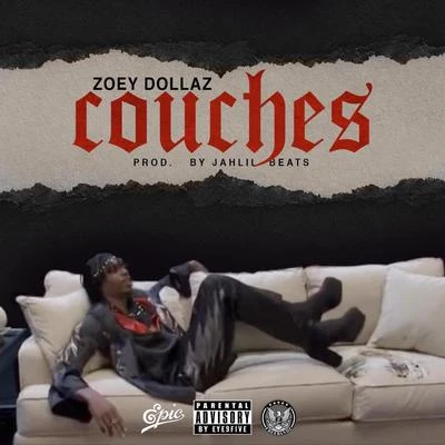 Couches - Single 專輯 Zoey Dollaz