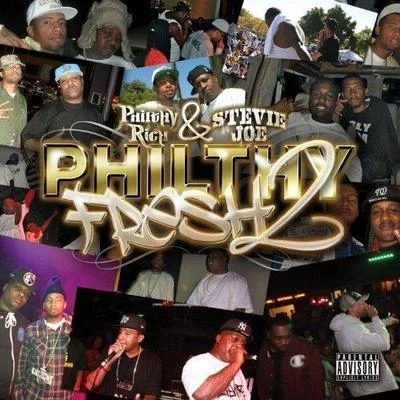 Philthy Rich Philthy Fresh 2