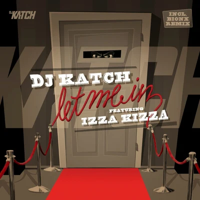 Let Me In 專輯 DJ Katch/Sean Kingston