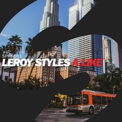 A Like 專輯 Leroy Styles