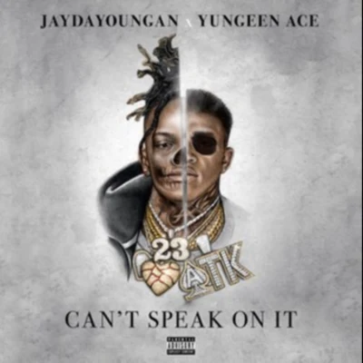 Cant Speak on It 專輯 9lokknine/Yungeen Ace/Breadwinna GDawg/Lil Poppa