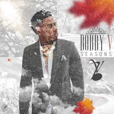 Seasons 专辑 Bobby V