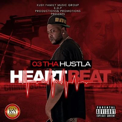 Heartbeat 專輯 03tha Hu$tla/J-Dawg/Lil juice/Tiaramy