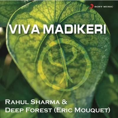 Viva Madikeri 專輯 Rahul Sharma/Pandit Shivkumar Sharma/Ustad Zakir Hussain