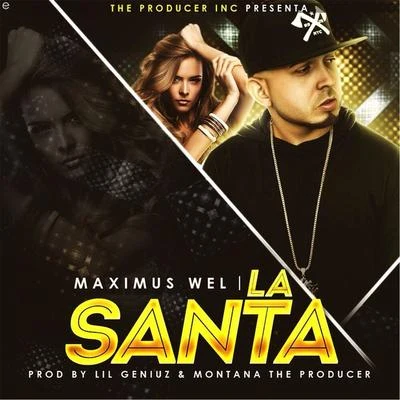 La Santa 專輯 Maximus Wel