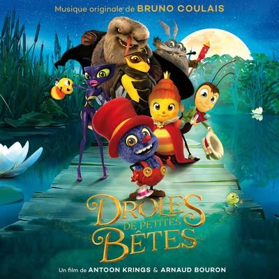 Drles de petites bêtes (Original Motion Picture Soundtrack) 專輯 Bruno Coulais