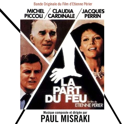 La part du feu (Bande originale du film de Etienne Périer) 專輯 Paul Misraki