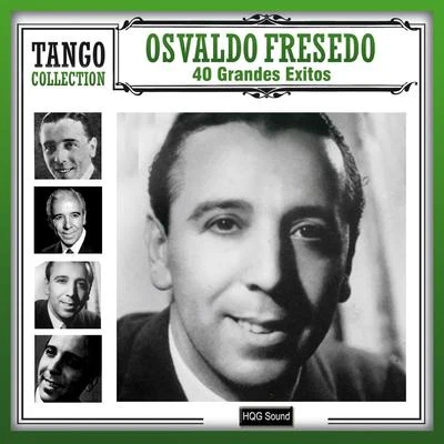 40 Grandes Exitos 專輯 Osvaldo Fresedo