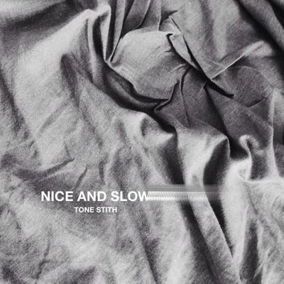 Nice n Slow (Usher cover) 專輯 Tone Stith