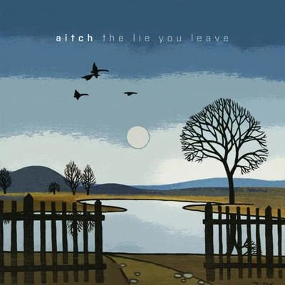 The Lie You Leave 專輯 Aitch