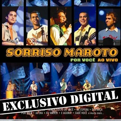 Por Você Ao Vivo - Músicas Extras do Dvd - Ep 專輯 Sorriso Maroto/Bruninho & Davi