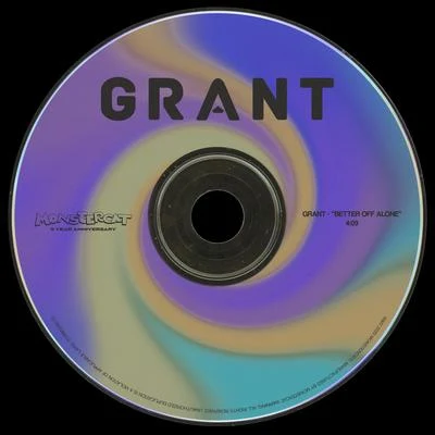 Better Off Alone 專輯 Grant/BAUM